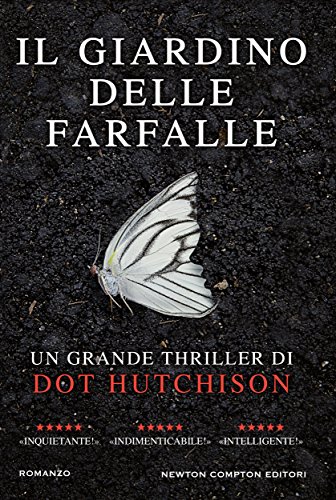 RECENSIONE: Il giardino delle farfalle (Dot Hutchison)