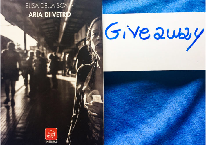 Aria di vetro - Elisa della Scala - Giveaway