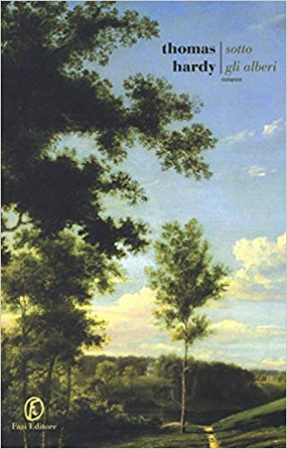 RECENSIONE: Sotto gli alberi (Thomas Hardy)