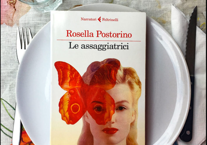 Le assaggiatrici - Rosella Postorino - Feltrinelli