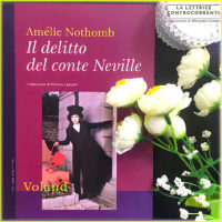 Il delitto del conte Neville - Amelie Nothomb - Voland