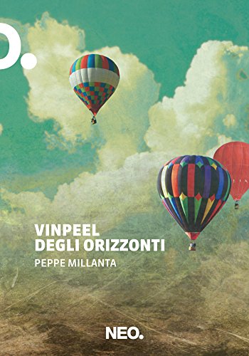 RECENSIONE: Vinpeel degli orizzonti (Peppe Millanta)