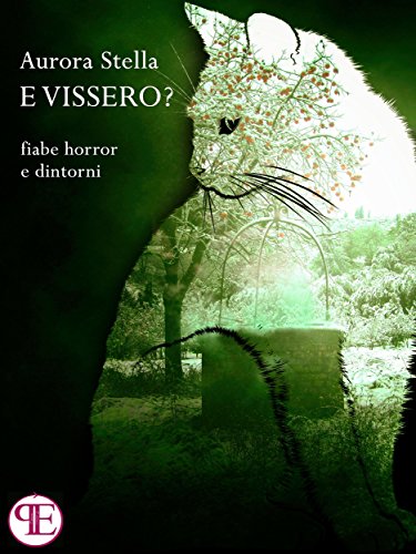 E vissero? Fiabe horror e dintorni