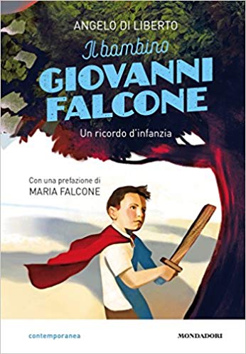 RECENSIONE: Il bambino Giovanni Falcone (Angelo Di Liberto)