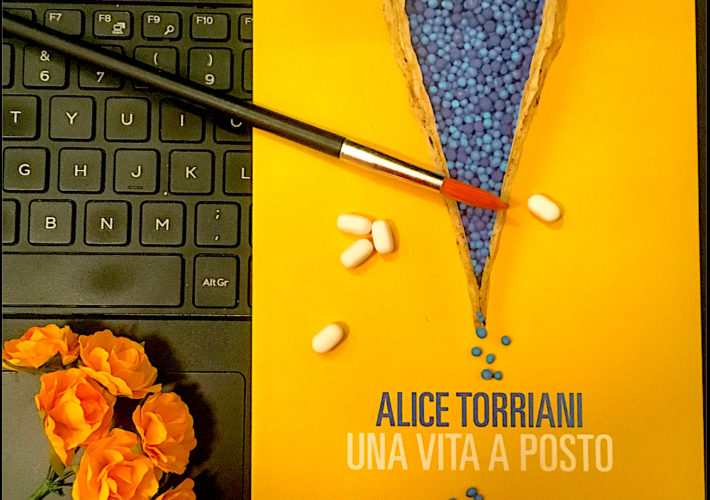 Una vita a posto - Alice Torriani - Fandango libri