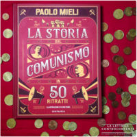 La storia del comunismo in 50 ritratti - Paolo Mieli - Centauria