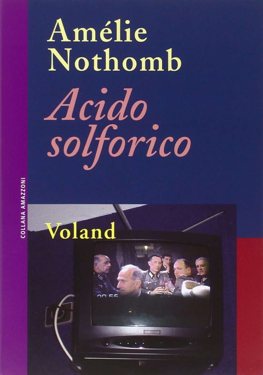 RECENSIONE: Acido solforico (Amélie Nothomb) - La lettrice controcorrente