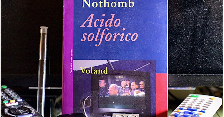 Acido solforico - Amélie Nothomb Voland