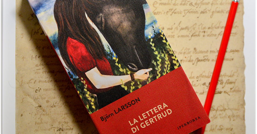 La lettera di Gertrud - Björn Larsson - Iperborea