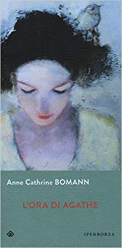 RECENSIONE: L’ora di Agathe (Anne Cathrine Bomann)
