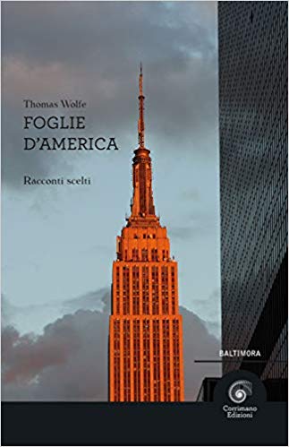 RECENSIONE: Foglie d’America (Thomas Wolfe)