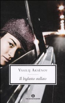 RECENSIONE: Il biglietto stellato (Vasilij Aksenov)