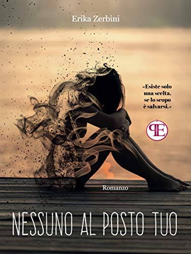 RECENSIONE: Nessuno al posto tuo (Erika Zerbini)