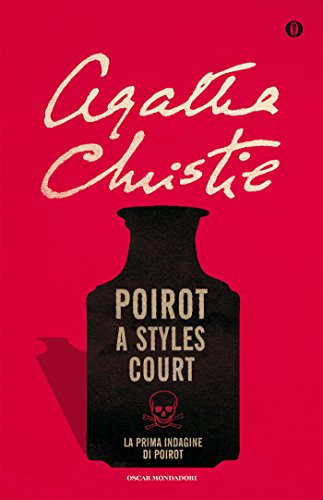 RECENSIONE: Poirot a Styles Court (Agtaha Christie)