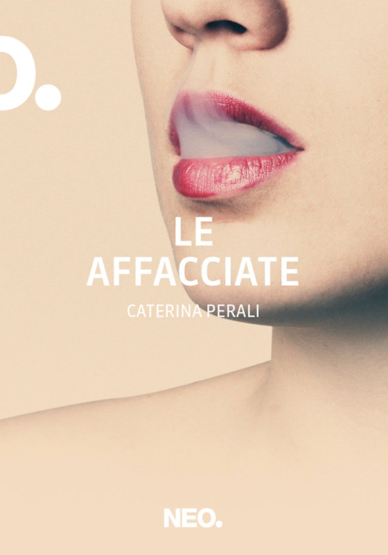 RECENSIONE: Le affacciate (Caterina Perali)