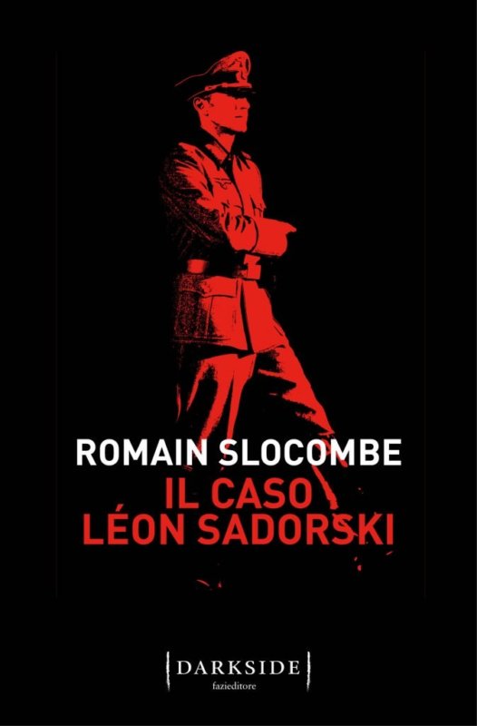 RECENSIONE: Il caso Léon Sadorski (Romain Slocombe)