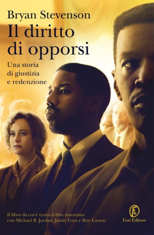 RECENSIONE: Il diritto di opporsi (Bryan Stevenson)