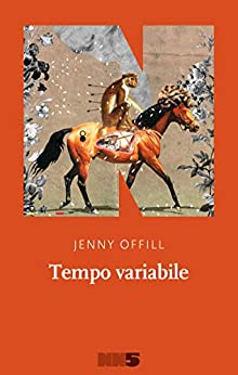 RECENSIONE: Tempo variabile (Jenny Offill)