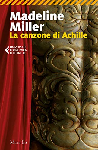 RECENSIONE: La canzone di Achille (Madeline Miller)