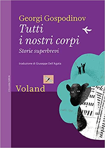 RECENSIONE: Tutti i nostri corpi (Georgi Gospodinov)