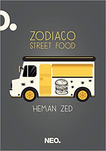 RECENSIONE: Zodiaco Street food (Heman Zed)