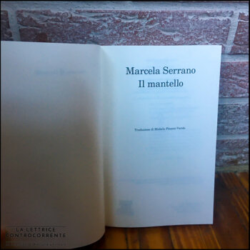 Il Mantello - Marcela Serrano - Feltrinelli editore
