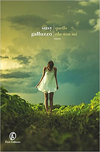 RECENSIONE: Quello che non sai (Susy Galluzzo)