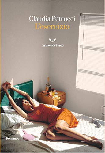 RECENSIONE: L’esercizio (Claudia Petrucci)