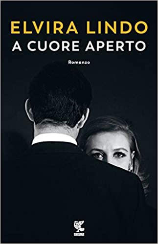 RECENSIONE: A cuore aperto (Elvira Lindo)