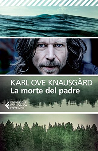 RECENSIONE: La morte del padre (Karl Ove Knausgård)