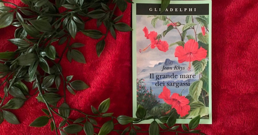 Il grande mare dei sargassi - Jean Rhys - Adelphi edizioni