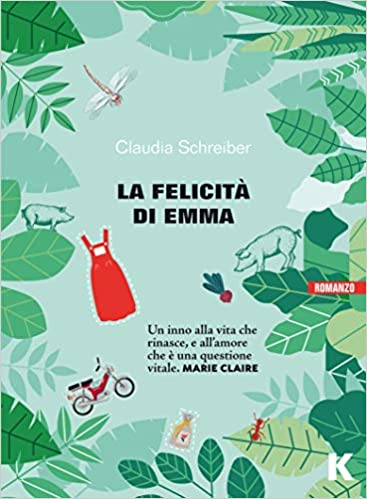 RECENSIONE: La felicità di Emma (Claudia Schreiber)