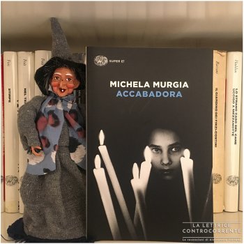 Accabadora - Michela Murgia - Einaudi