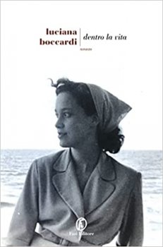Dentro la vita di Luciana Boccardi  (Fazi Editore) 