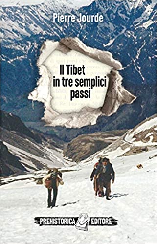 RECENSIONE: Il Tibet in tre semplici passi (Pierre Jourde)