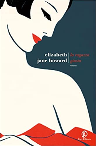 RECENSIONE: La ragazza giusta (Elizabeth Jane Howard)