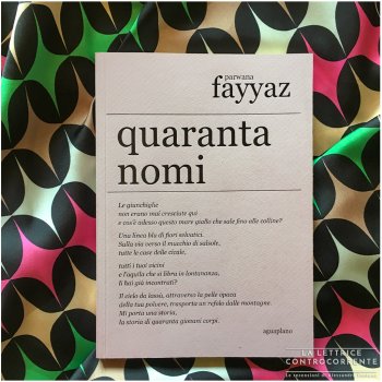 Quaranta nomi - Parwana Fayyaz - Aguaplano editore
