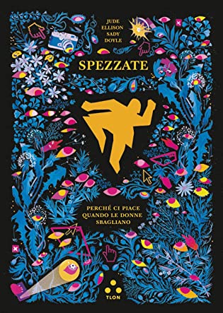 RECENSIONE: Spezzate (Jude Ellison Sady Doyle)