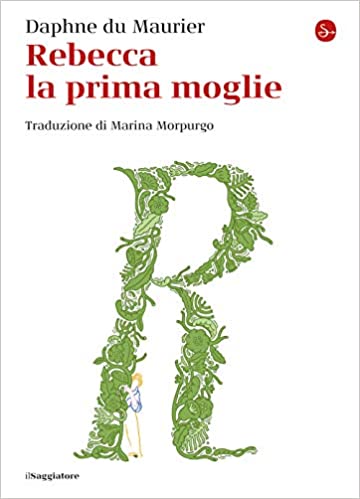 RECENSIONE: Rebecca la prima moglie (Daphne Du Maurier)