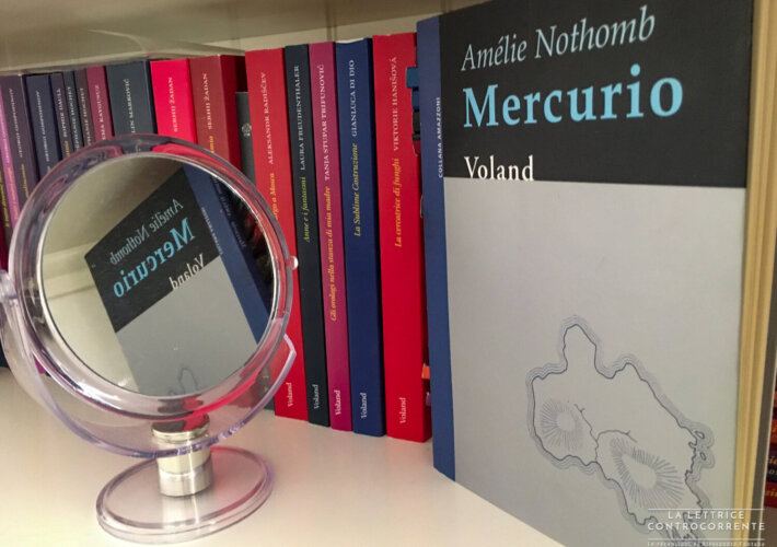 Mercurio - Amelie Nothomb - Voland edizioni