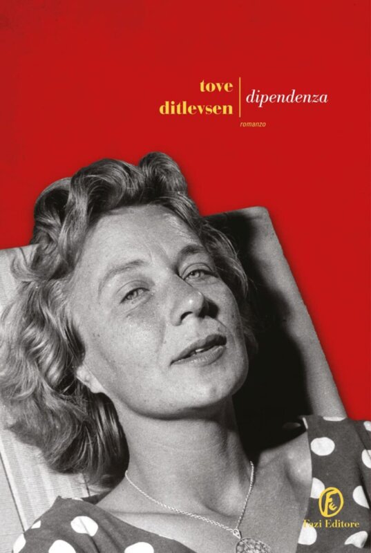 RECENSIONE: Dipendenza (Tove Ditlevsen)