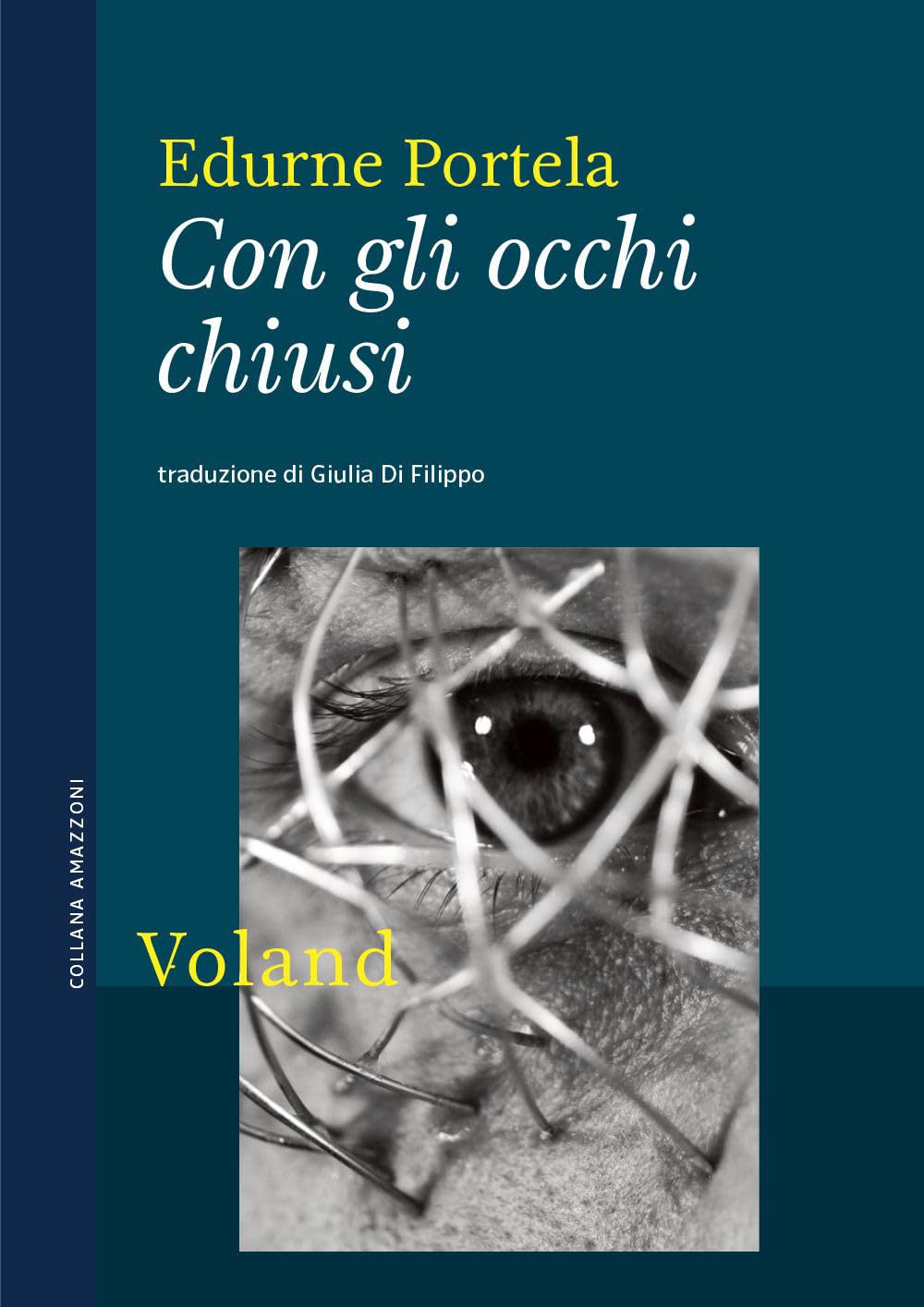 RECENSIONE: Con gli occhi chiusi (Edurne Portela)