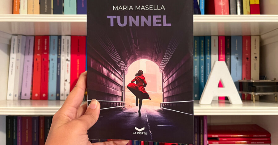 Tunnel - Maria Masella - La corte editore