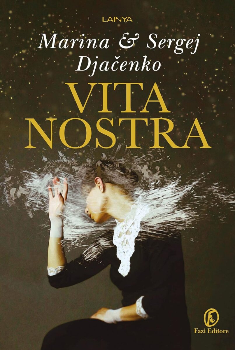 Vita Nostra (Vita Nostra, #1)