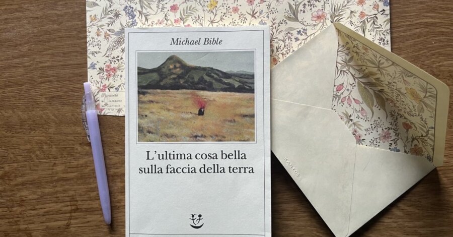 L’ultima cosa bella sulla faccia della terra (Michael Bible) Adelphi edizioni