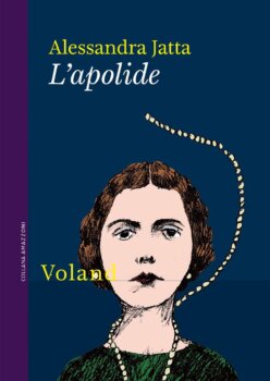 L'apolide di Alessandra Satta (Voland edizioni)