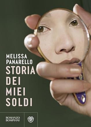 RECENSIONE: Storia dei miei soldi (Melissa Panarello)