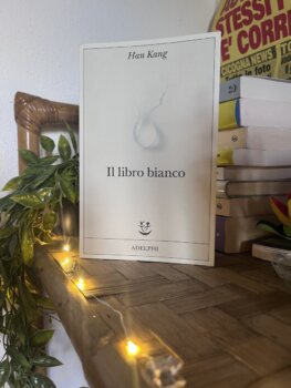 Il libro bianco di Han Kang (Adelphi edizioni)