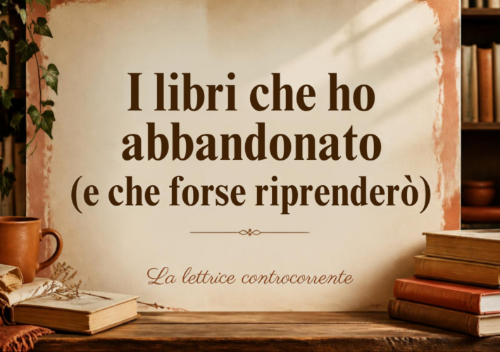 i libri che ho abbandonato