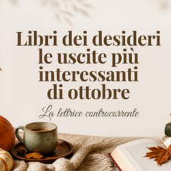 Libri dei desideri: le uscite&hellip;